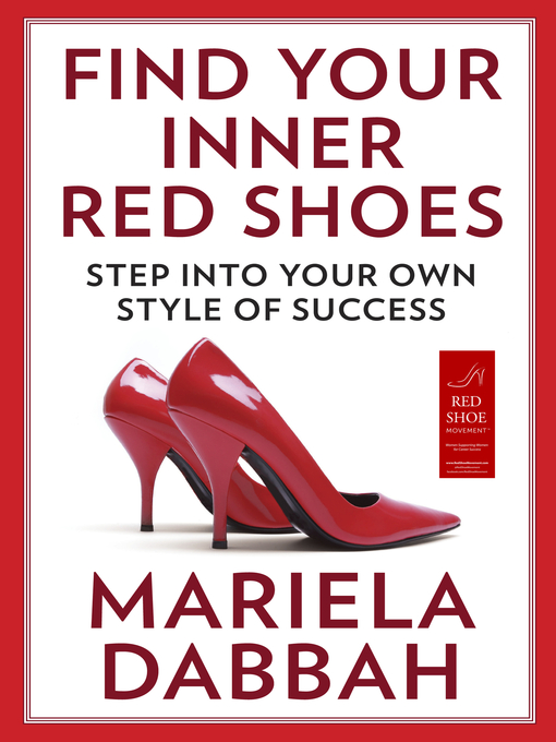 Title details for Find Your Inner Red Shoes by Mariela Dabbah - Available